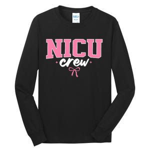 Nicu Crew Nurse For Women Neonatal Intensive Care Unit Team Tall Long Sleeve T-Shirt