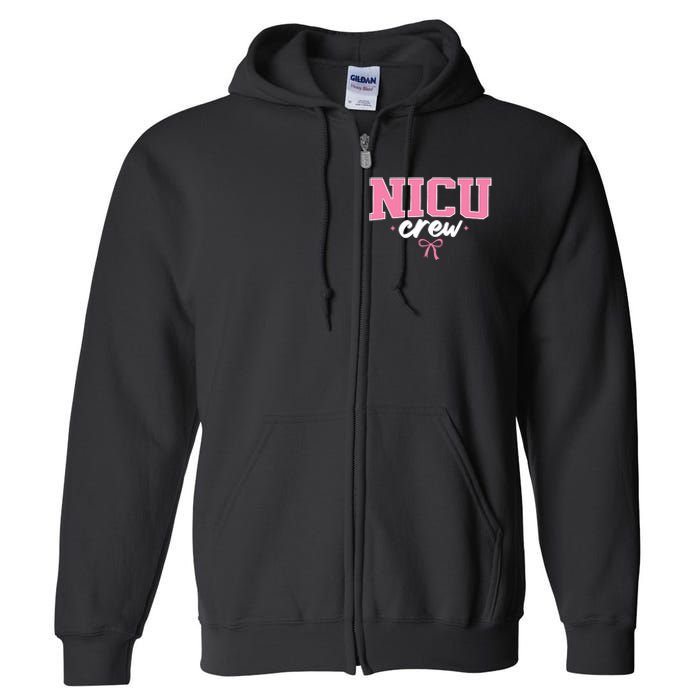 Nicu Crew Nurse For Women Neonatal Intensive Care Unit Team Full Zip Hoodie