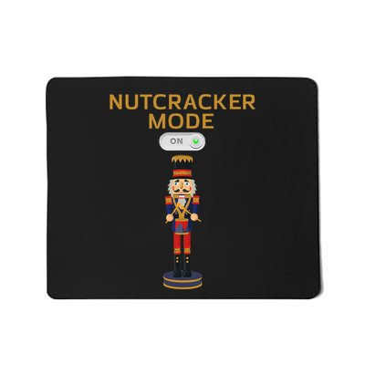 Nutcracker Christmas Nutcracker Mode On Mousepad
