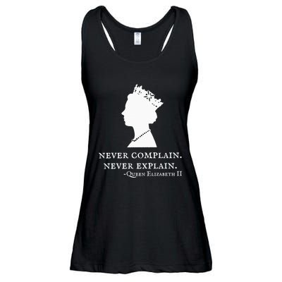 Never Complain Never Explain Queen Ii Elizabeth England Ladies Essential Flowy Tank