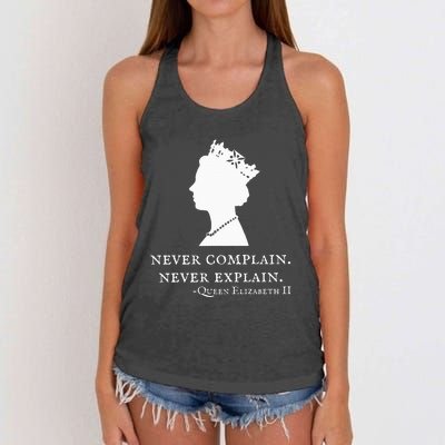 Never Complain Never Explain Queen Ii Elizabeth England Women's Knotted Racerback Tank