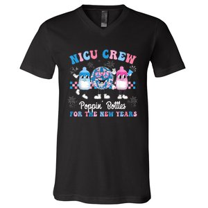 Nicu Crew Nurse Poppin Bottles For The New Years L&D Nurse V-Neck T-Shirt