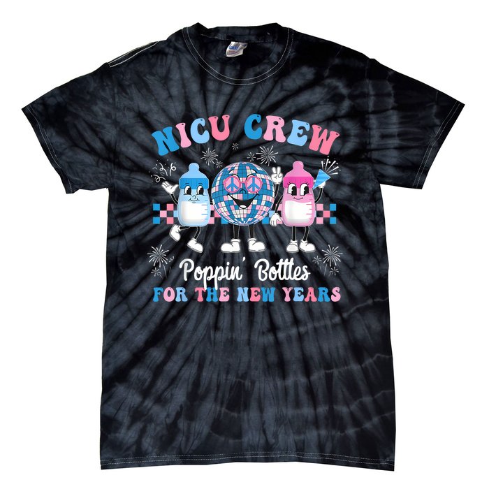 Nicu Crew Nurse Poppin Bottles For The New Years L&D Nurse Tie-Dye T-Shirt