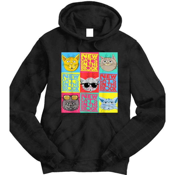 New Cats On He Block Funny Pop Culture Cat Hemed Party Tie Dye Hoodie