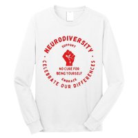 Neurodiversity Celebrate Our Differences Embrace Support Long Sleeve Shirt