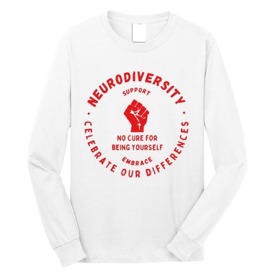 Neurodiversity Celebrate Our Differences Embrace Support Long Sleeve Shirt