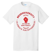 Neurodiversity Celebrate Our Differences Embrace Support Tall T-Shirt