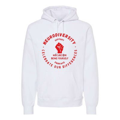 Neurodiversity Celebrate Our Differences Embrace Support Premium Hoodie