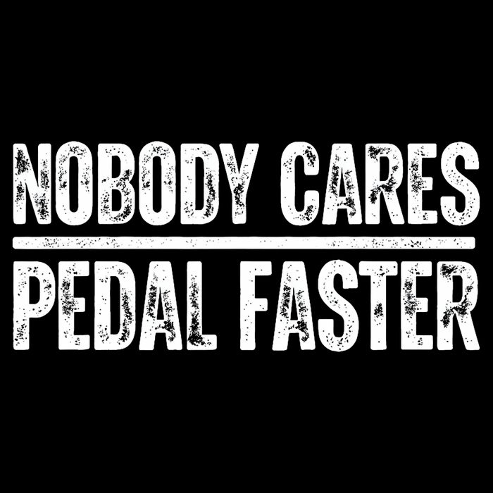 Nobody Cares Pedal Faster Cool Cycling Humor  Backpack