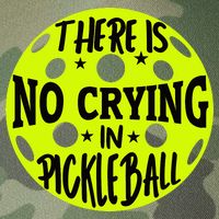 No Crying Pickleball Player Paddleball Lover Dink Funny Legacy Tie Dye Trucker Hat