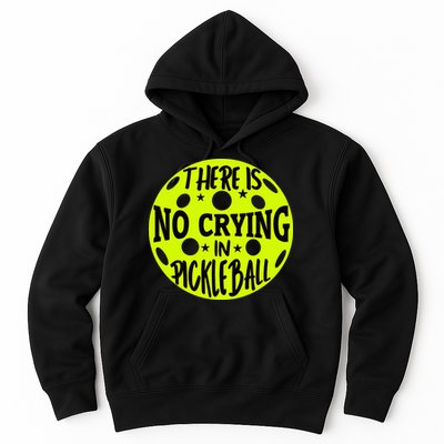 No Crying Pickleball Player Paddleball Lover Dink Funny Hoodie