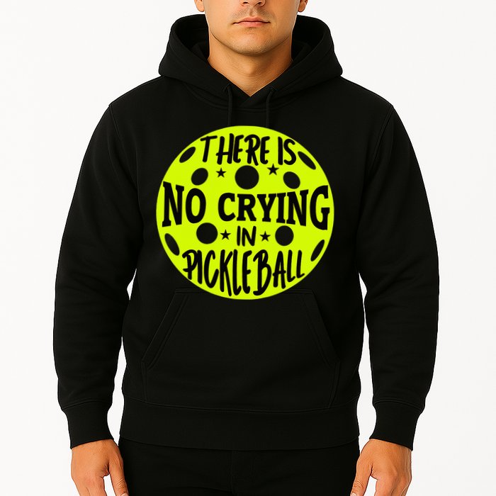 No Crying Pickleball Player Paddleball Lover Dink Funny Hoodie