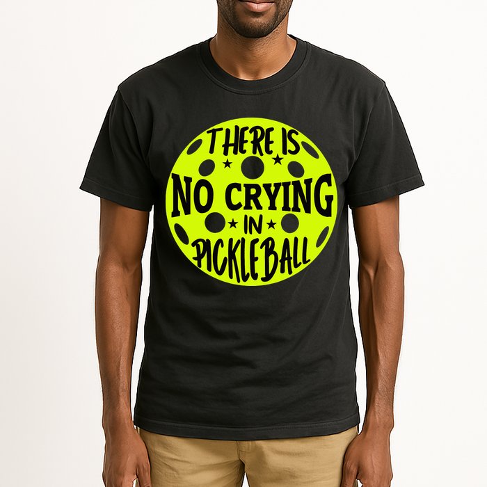 No Crying Pickleball Player Paddleball Lover Dink Funny Tall T-Shirt