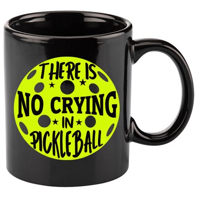 No Crying Pickleball Player Paddleball Lover Dink Funny 11oz C Handle Ceramic Mug