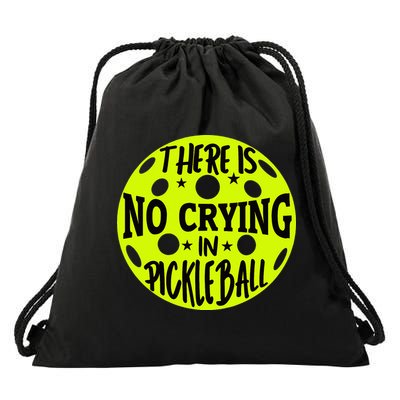 No Crying Pickleball Player Paddleball Lover Dink Funny Drawstring Bag