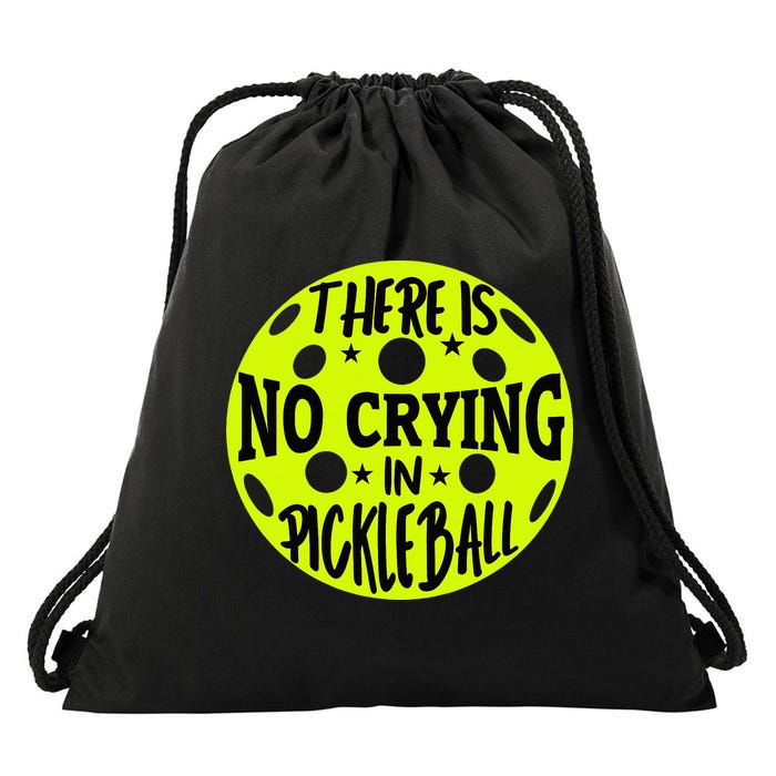 No Crying Pickleball Player Paddleball Lover Dink Funny Drawstring Bag