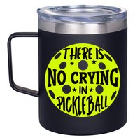 No Crying Pickleball Player Paddleball Lover Dink Funny 12oz Stainless Steel Coffee Mug