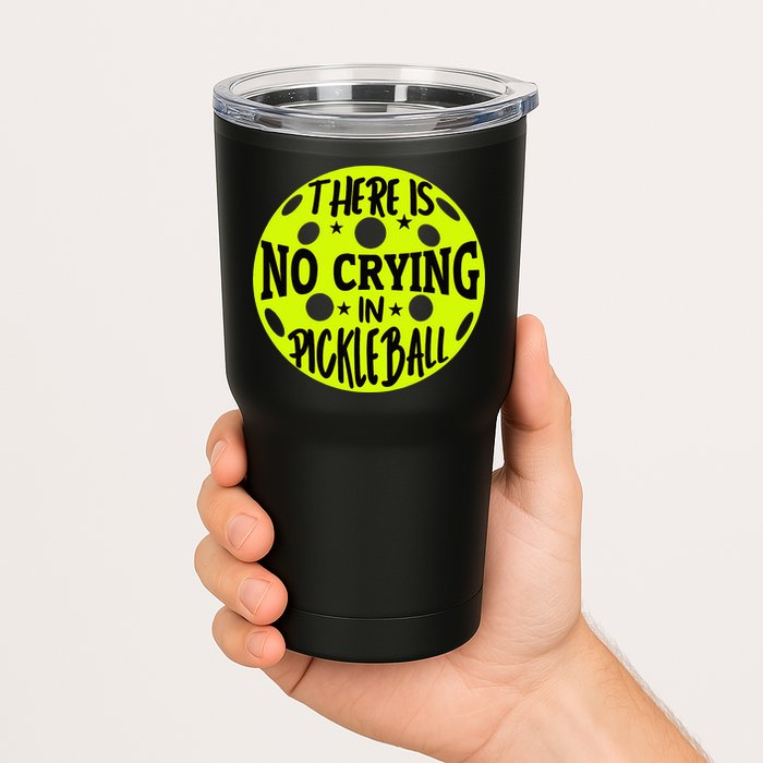 No Crying Pickleball Player Paddleball Lover Dink Funny Tumbler