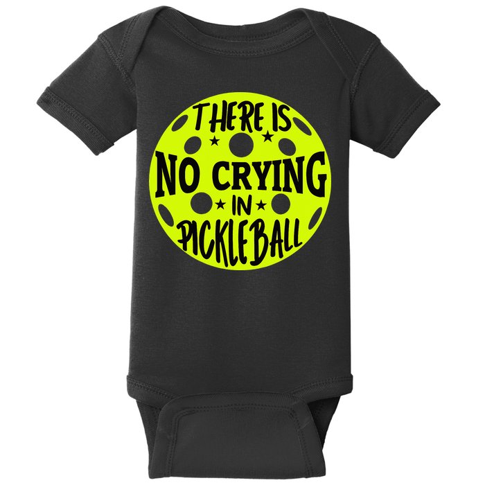 No Crying Pickleball Player Paddleball Lover Dink Funny Baby Bodysuit