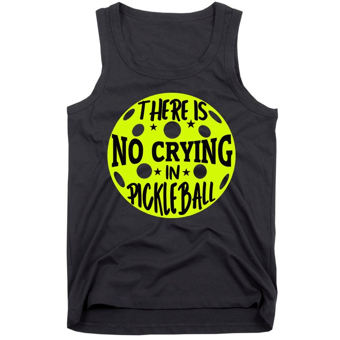 No Crying Pickleball Player Paddleball Lover Dink Funny Tank Top