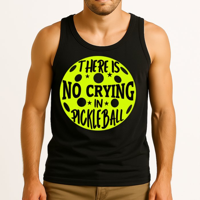 No Crying Pickleball Player Paddleball Lover Dink Funny Tank Top