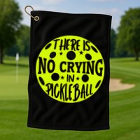 No Crying Pickleball Player Paddleball Lover Dink Funny Golf Towel
