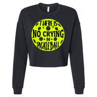 No Crying Pickleball Player Paddleball Lover Dink Funny Cropped Pullover Crew