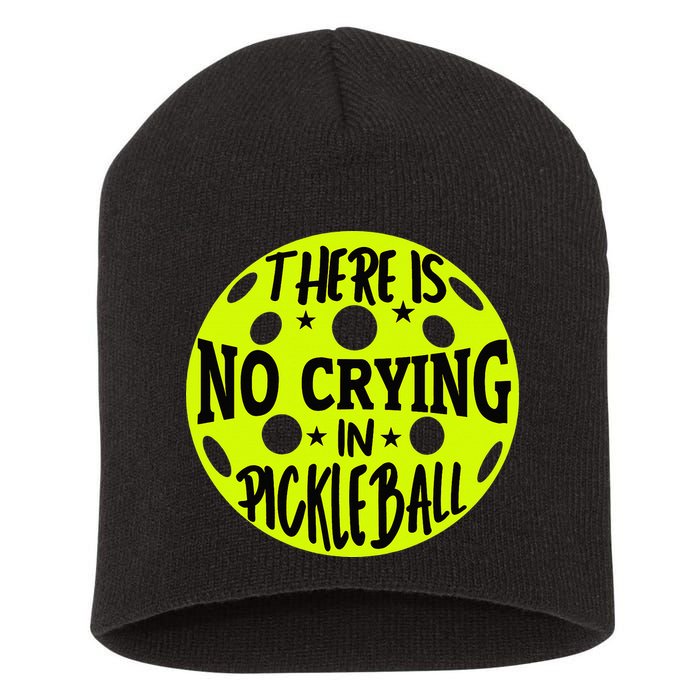 No Crying Pickleball Player Paddleball Lover Dink Funny Short Acrylic Beanie