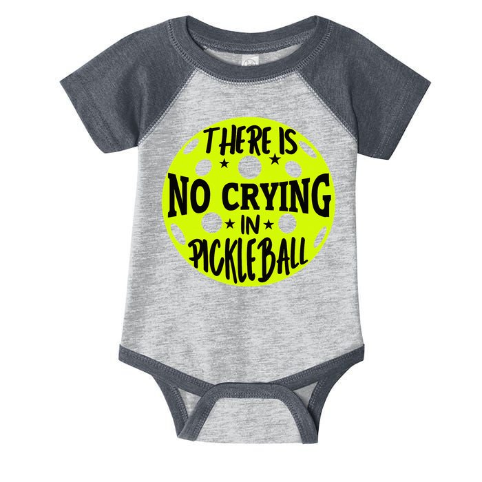 No Crying Pickleball Player Paddleball Lover Dink Funny Infant Baby Jersey Bodysuit