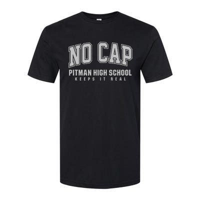 No Cap Pitman High School Keepin It Real Softstyle® CVC T-Shirt