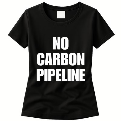 No Carbon Pipeline Womens T-Shirt