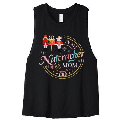 Nutcracker Christmas Quote In My Nutcracker Mom Era Women's Racerback Cropped Tank