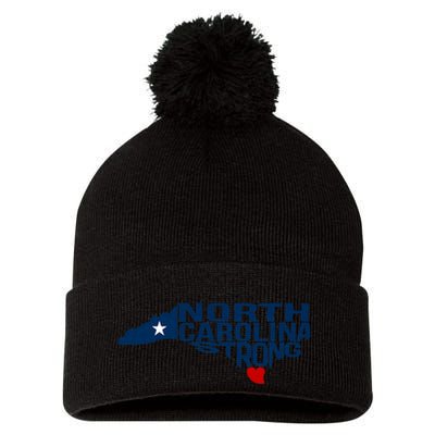 North Carolina Strong With Nc State And Love North Carolina Pom Pom 12in Knit Beanie