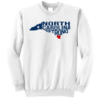 North Carolina Strong With Nc State And Love North Carolina Sweatshirt