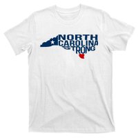 North Carolina Strong With Nc State And Love North Carolina T-Shirt