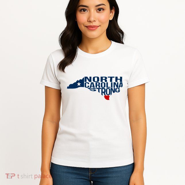 North Carolina Strong With Nc State And Love North Carolina Womens T-Shirt