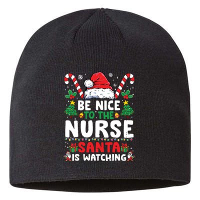 Nurse Christmas Shirts Be Nice To The Nurse Santa Is Watching Sustainable Beanie