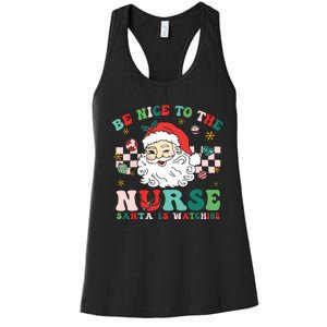 Nurse Christmas Shirts Be Nice To The Nurse Santa Is Watching Women's Racerback Tank