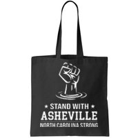 North Carolina Strong Asheville Nc Stand With Asheville 2024 Tote Bag