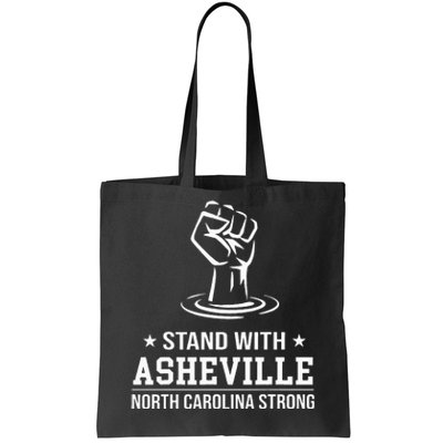 North Carolina Strong Asheville Nc Stand With Asheville 2024 Tote Bag