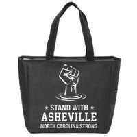 North Carolina Strong Asheville Nc Stand With Asheville 2024 Zip Tote Bag