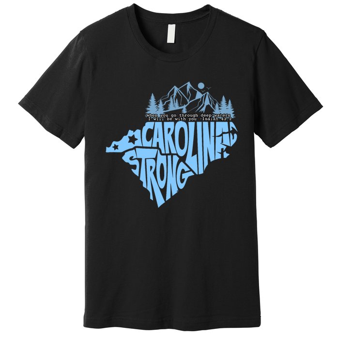 North Carolina Stronger Together Premium T-Shirt