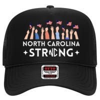 North Carolina Strong Support Nc Flag High Crown Mesh Back Trucker Hat