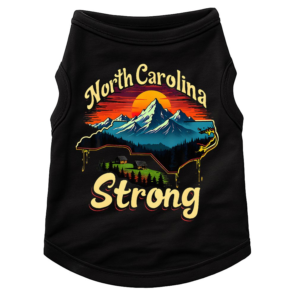 North Carolina Strong Strong Nc State Support Doggie Tank