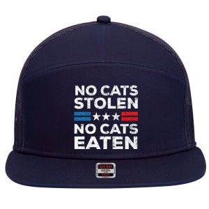 No Cats Stolen No Cats Eatin Trump 2024 Donald Trump 7 Panel Mesh Trucker Snapback Hat