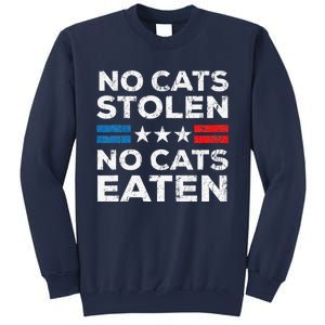 No Cats Stolen No Cats Eatin Trump 2024 Donald Trump Sweatshirt