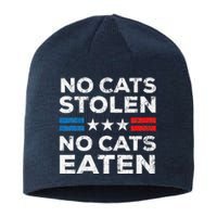 No Cats Stolen No Cats Eatin Trump 2024 Donald Trump Sustainable Beanie