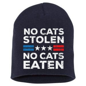 No Cats Stolen No Cats Eatin Trump 2024 Donald Trump Short Acrylic Beanie