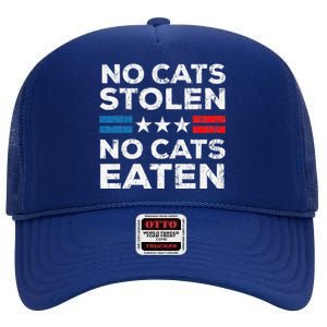 No Cats Stolen No Cats Eatin Trump 2024 Donald Trump High Crown Mesh Back Trucker Hat