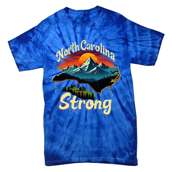 North Carolina Strong Strong Nc State Support For Carolina Tie-Dye T-Shirt